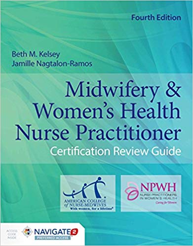 دانلود کتاب Midwifery & Women’s Health Nurse Practitioner Certification Review Guide 4th Edition